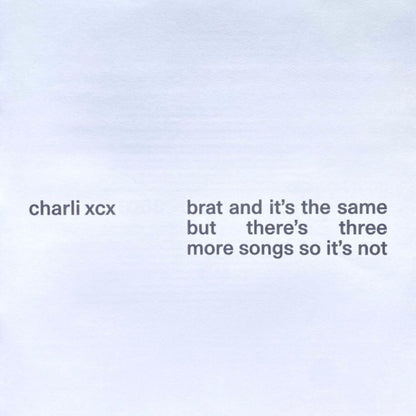 Charli XCX - Brat And It's The Same But There's Three More Songs So It's Not (Limited Edition White Vinyl) - 2LP