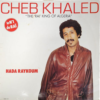 Cheb Khaled - Hada Raykoum - LP - (Used Vinyl)