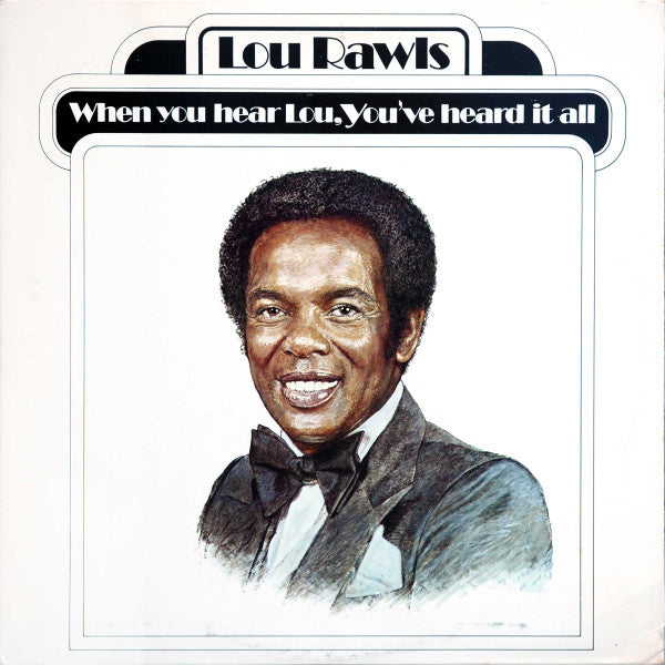Lou Rawls - When You Hear Lou, You've Heard It All - LP (Used Vinyl)