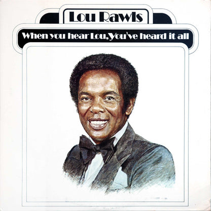 Lou Rawls - When You Hear Lou, You've Heard It All - LP (Used Vinyl)