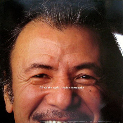 Sadao Watanabe - Fill up the Night - LP (Used Vinyl)