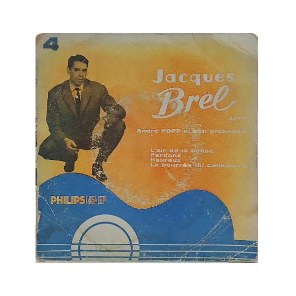 Jacques Brel Avec André Popp Et Son Orchestre - 4 - L'air De La Bêtise - 7" (Used Vinyl)
