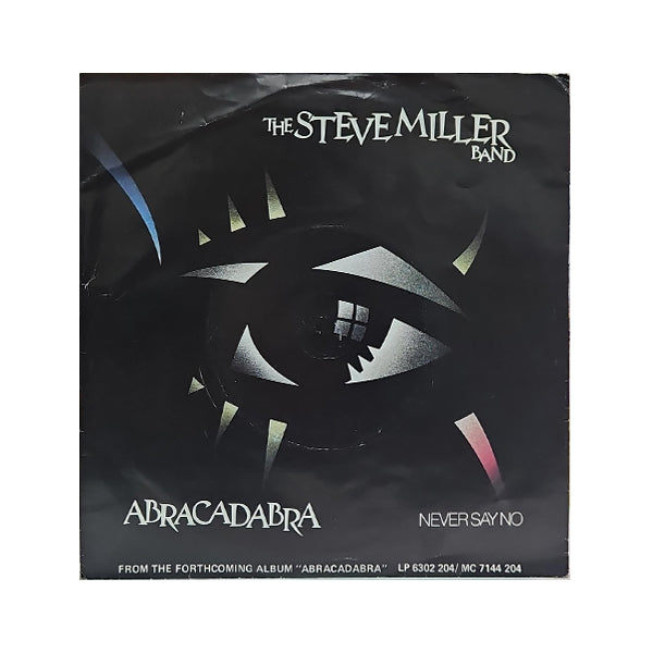 The Steve Miller Band* - Abracadabra - 7" (Used Vinyl)