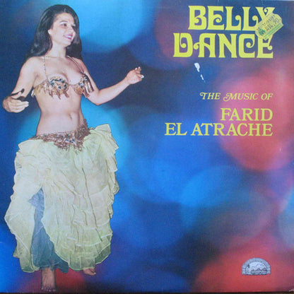 Farid El Atrache - Belly Dance - The Music Of Farid El Atrache - LP (Used Vinyl)