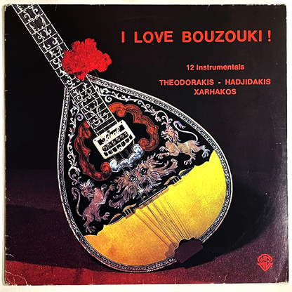 Mikis Theodorakis & Manos Hadjidakis - I Love Bouzouki ! - LP  (Used Vinyl)