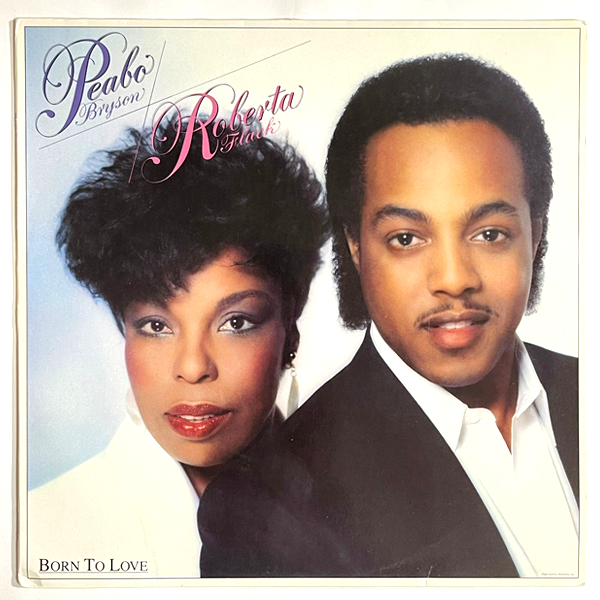 Peabo Bryson / Roberta Flack - Born To Love - LP  (Used Vinyl)