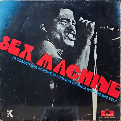 James Brown - Sex Machine (Recorded Live At Home In Augusta, Georgia With His Bad Self) (Gatefold) - LP (Used Vinyl)