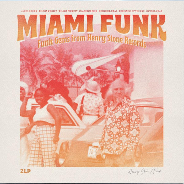 Miami Funk (Funk Gems From Henry Stone Records) - 2LP. Now available online in UAE